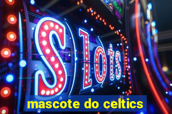 mascote do celtics